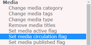 Bulk Actions set circulated media